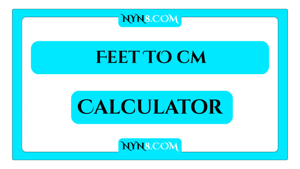 Feet to Centimeters Converter